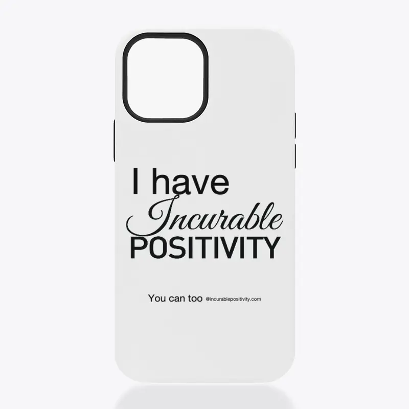 Incurable Positivity