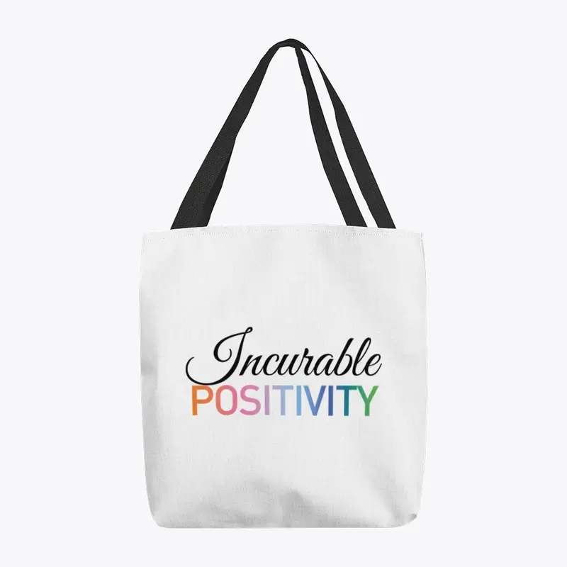 Incurable Positivity 